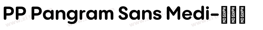 PP Pangram Sans Medi字体转换